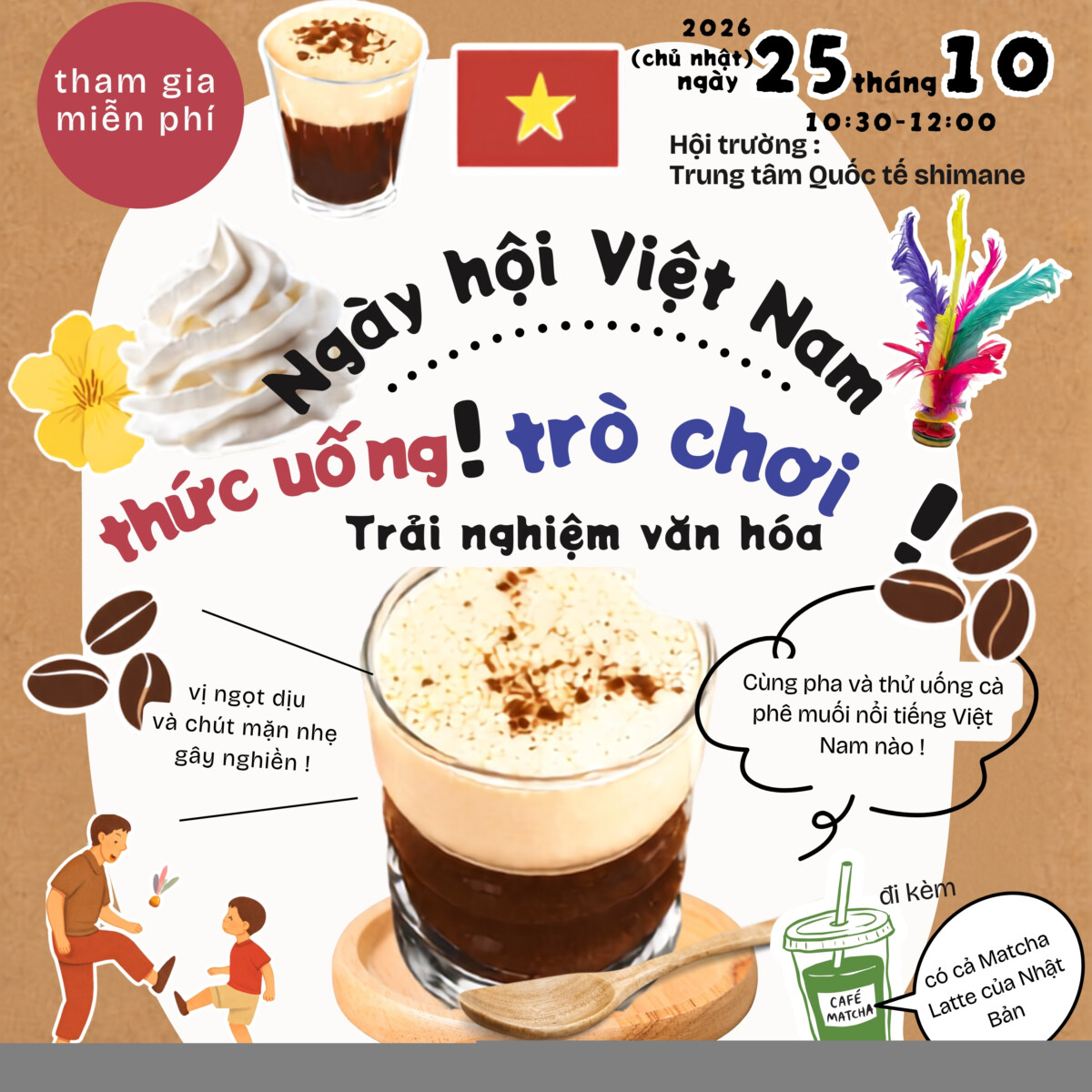 Trải nghiệm văn hóa [ Ngày hội Việt Nam~cùng uống! cùng chơi! cùng trải nghiệm ]